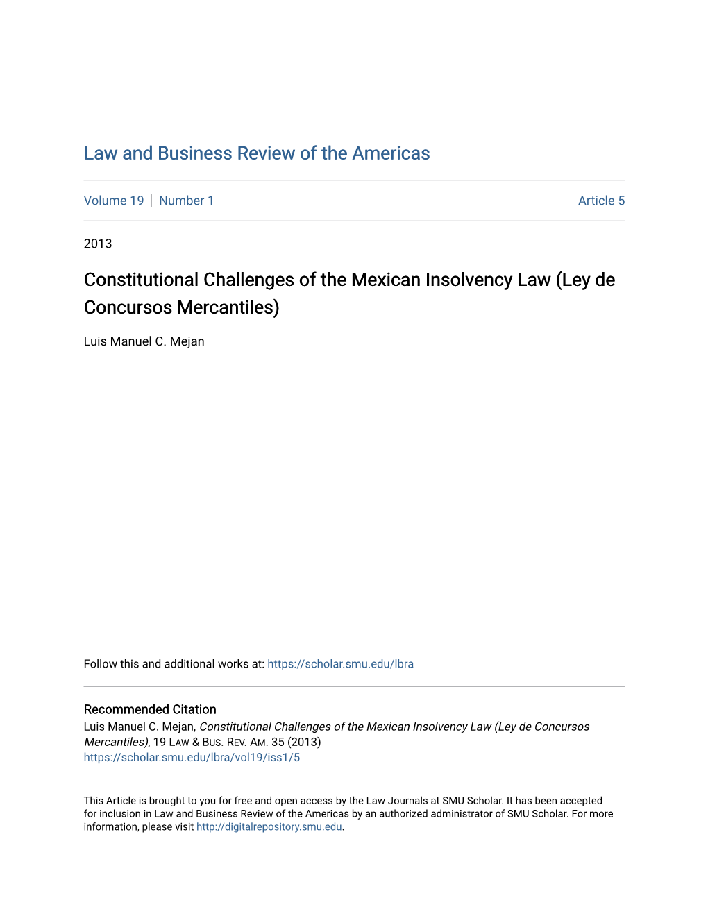 Constitutional Challenges of the Mexican Insolvency Law (Ley De Concursos Mercantiles)