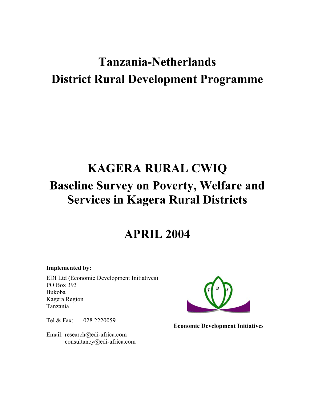 Tanzania-Netherlands District Rural Development Programme KAGERA
