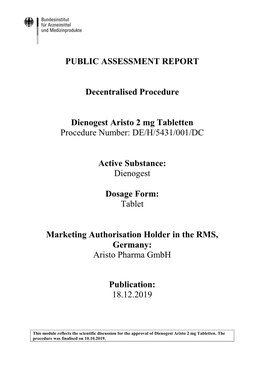 PUBLIC ASSESSMENT REPORT Decentralised Procedure Dienogest