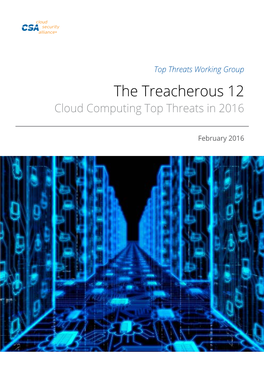 The Treacherous 12 Cloud Computing Top Threats in 2016