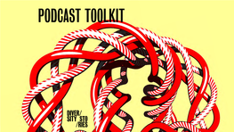 Podcast Toolkit Content 1