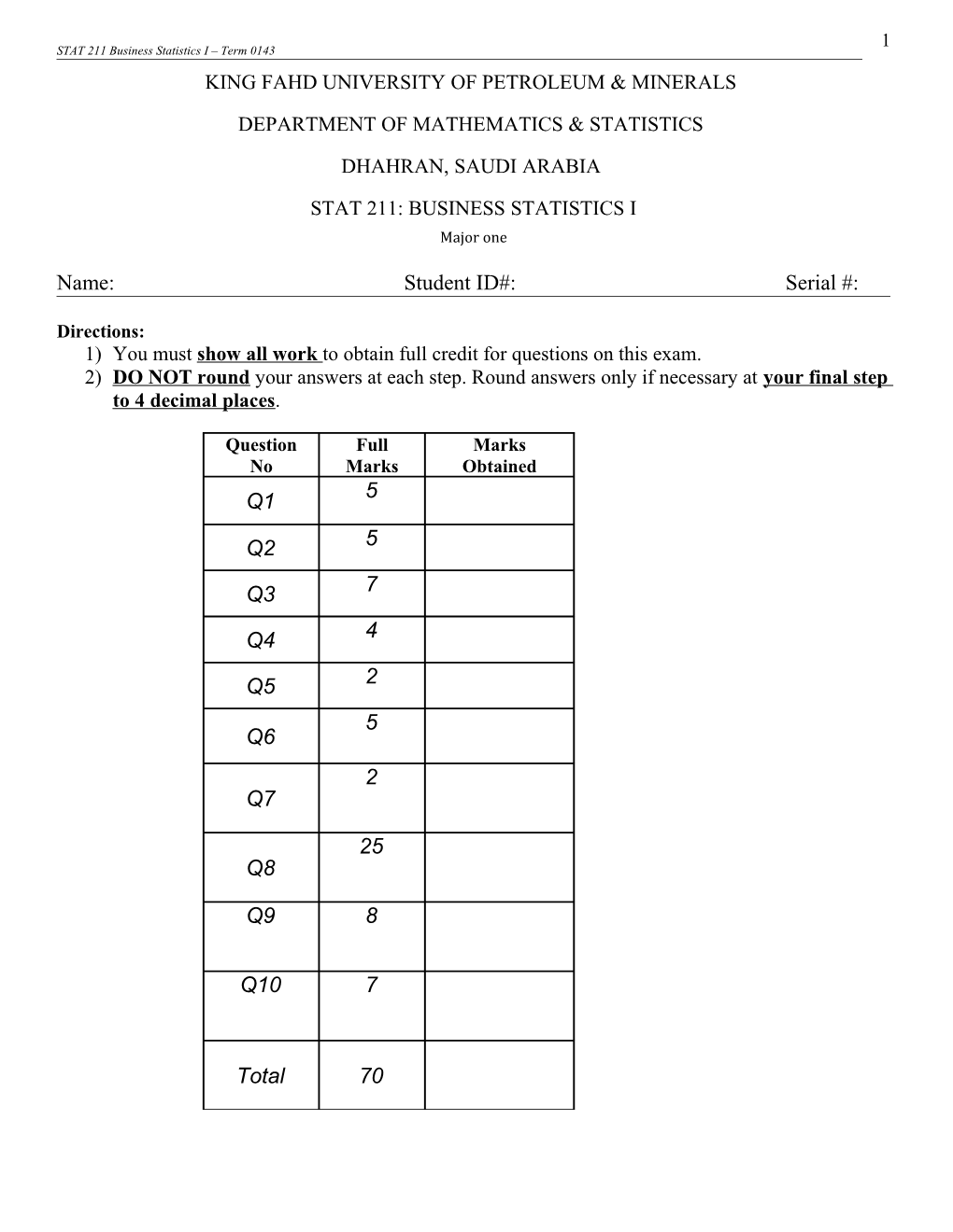 STAT 211 Business Statistics I Term 0143