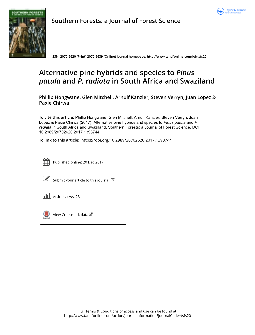 Alternative Pine Hybrids and Species to Pinus Patula and P. Radiata in South Africa and Swaziland