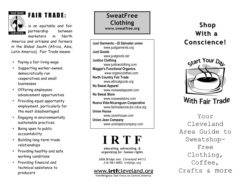 I R T R a D E : Sweatfree Clothing Is an Equitable and Fair Shop Shop Partnership Between