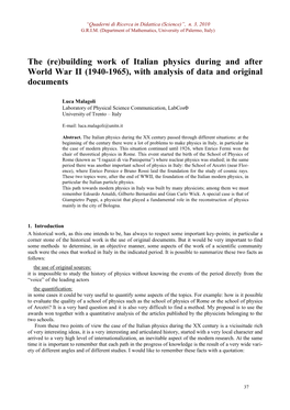 The (Re)Building Work of Italian Physics During and After World War II (1940-1965), with Analysis of Data and Original Documents