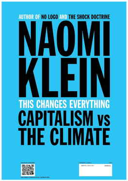 This Changes Everything : Capitalism Vs. the Climate / Naomi Klein