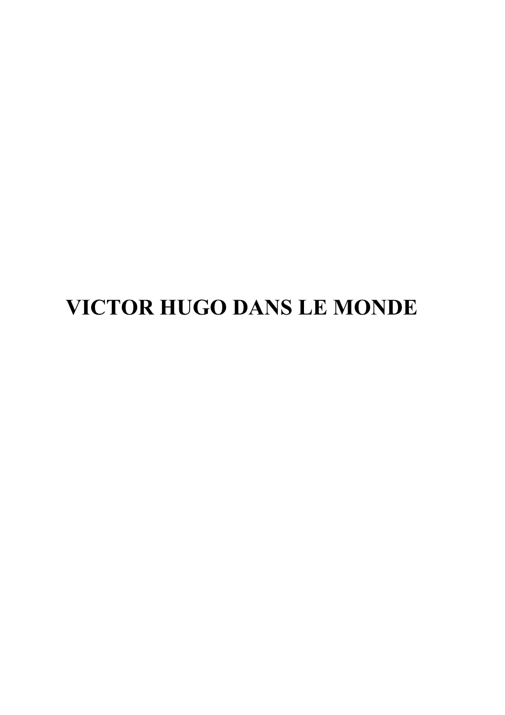 Victor Hugo Dans Le Monde