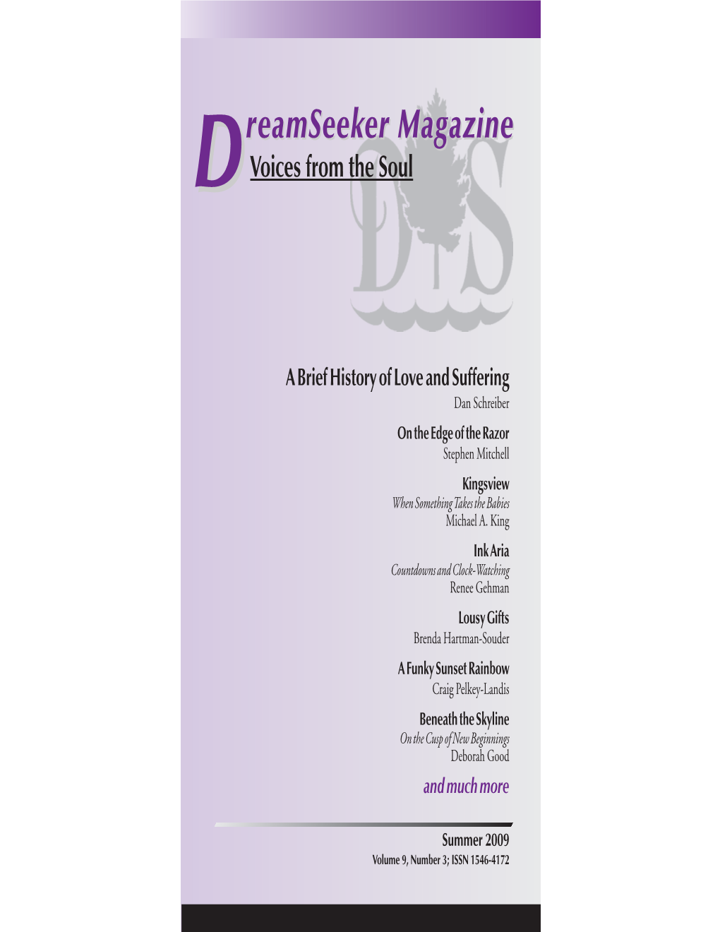 Dreamseeker Magazine Is Mennonite Women in Canada Which for Me Includes the Summer Shadows and Sunshine