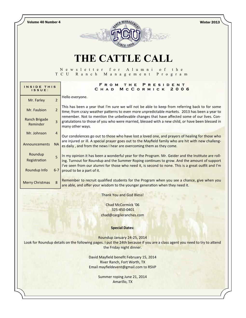 THE CATTLE CALL Newsletter for Alumni of the TCU Ranch Management Program