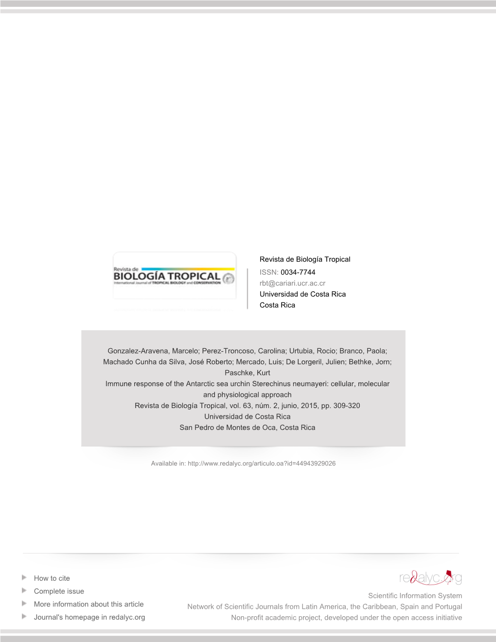 Redalyc.Immune Response of the Antarctic Sea Urchin Sterechinus Neumayeri: Cellular, Molecular and Physiological Approach