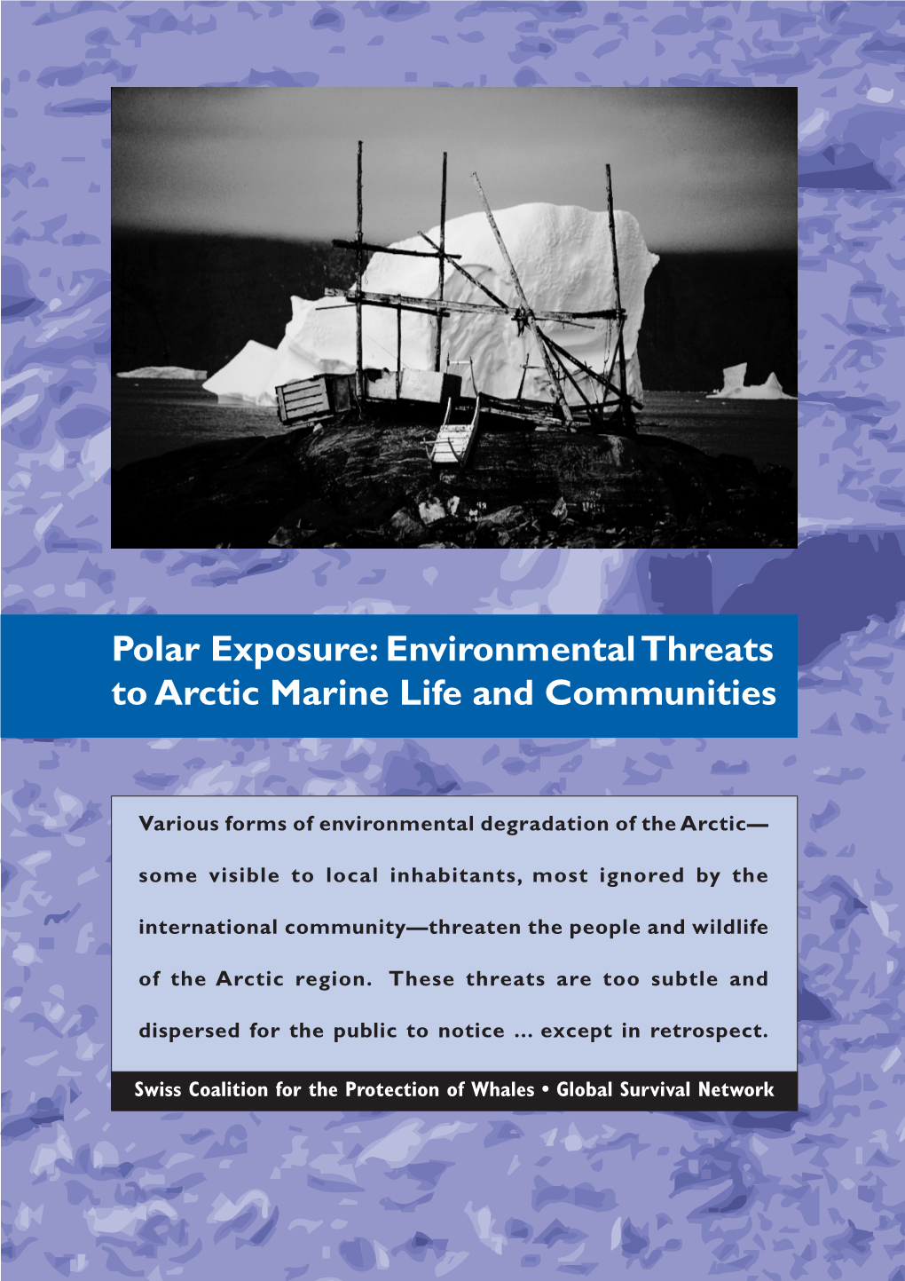 Environmental Threats to Arctic Marine Life and Communities