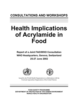 Health Implications of Acrylamide in Food