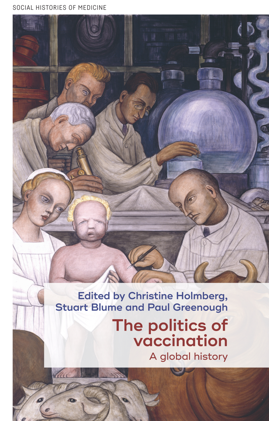 The Politics of Vaccination SOCIAL HISTORIES of MEDICINE