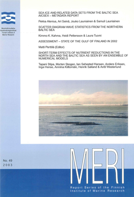 Report Series of the Finnish Institute of Marine Research. SEA ICE