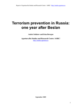 Terrorism Prevention in Russia: One Year After Beslan