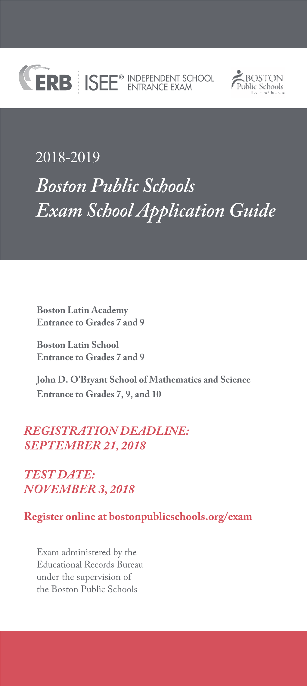 2018-2019 Boston Public Schools Exam School Application Guide