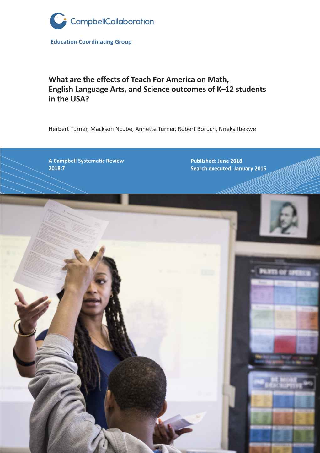 What Are the Effects of Teach for America on Math, English Language Arts, and Science Outcomes of K–12 Students in the USA?