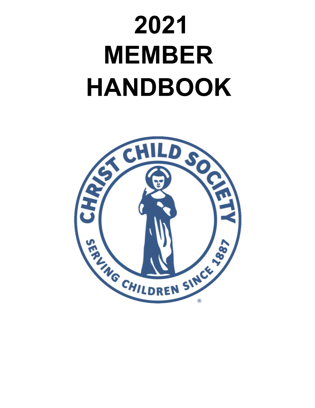 2021 MEMBER HANDBOOK Christ Child Society