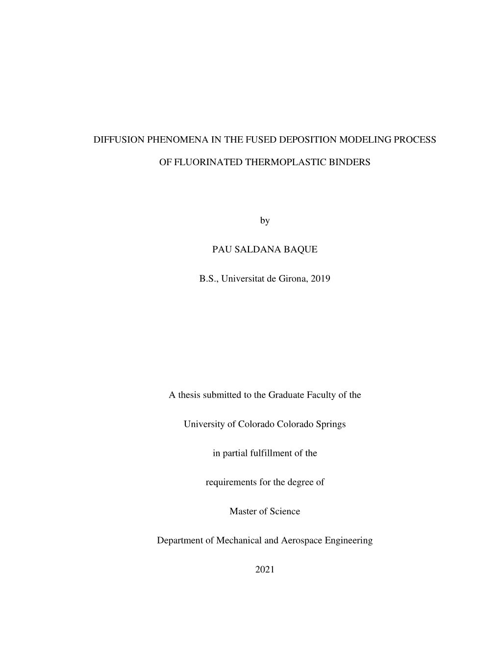 Diffusion Phenomena in the Fused Deposition Modeling Process