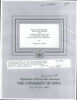 THE UNIVERSITY of IOWA Iowa City, Iowa 52242 Final Technical Report NASA Grant NAGW-386