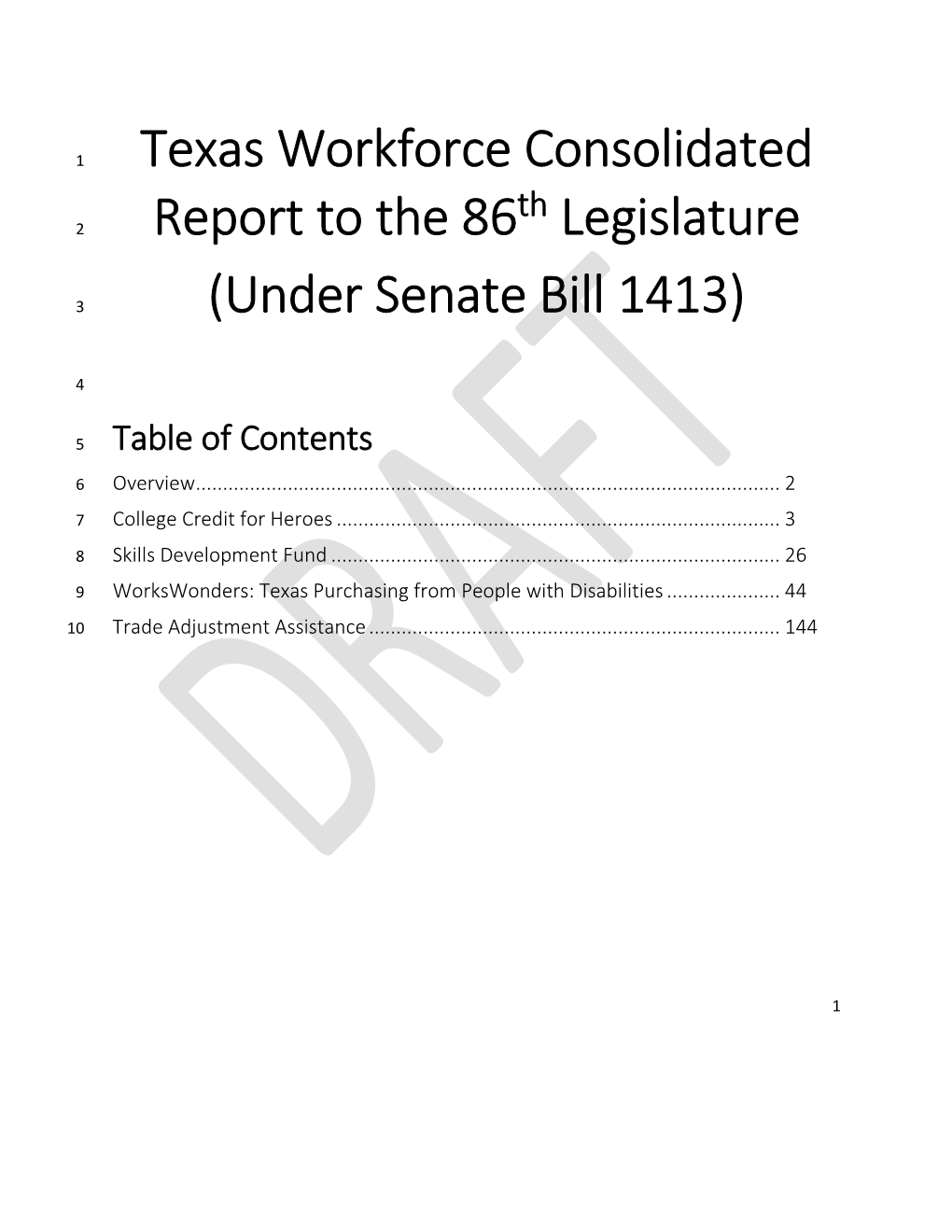 Texas Workforce Consolidated Report to the 86Th Legislature (Under Senate Bill 1413)