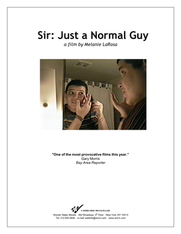 Sir: Just a Normal Guy a Film by Melanie Larosa