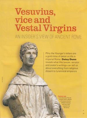 Vesuvius, Vice and Vestal Virgins