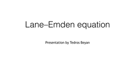 Lane–Emden Equation