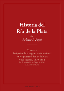 Historia Del Río De La Plata  Roberto P