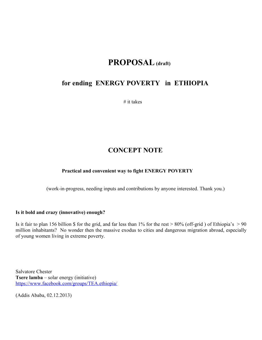 Practical and Convenient Way to Fight ENERGY POVERTY