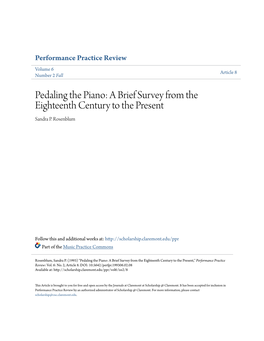 Pedaling the Piano: a Brief Survey from the Eighteenth Century to the Present Sandra P