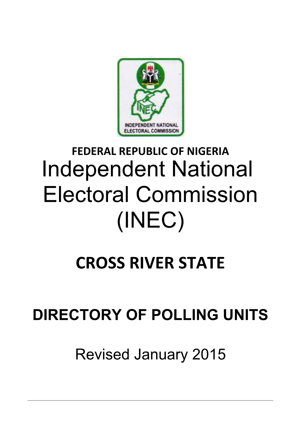 Independent National Electoral Commission (INEC)