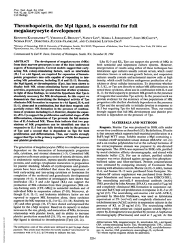 Thrombopoietin, the Mpl Ligand, Is Essential for Full Megakaryocyte Development KENNETH KAUSHANSKY*T, VIRGINIA C