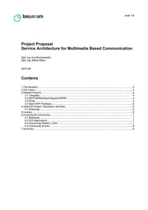Project Proposal Service Architecture for Multimedia Based Communication