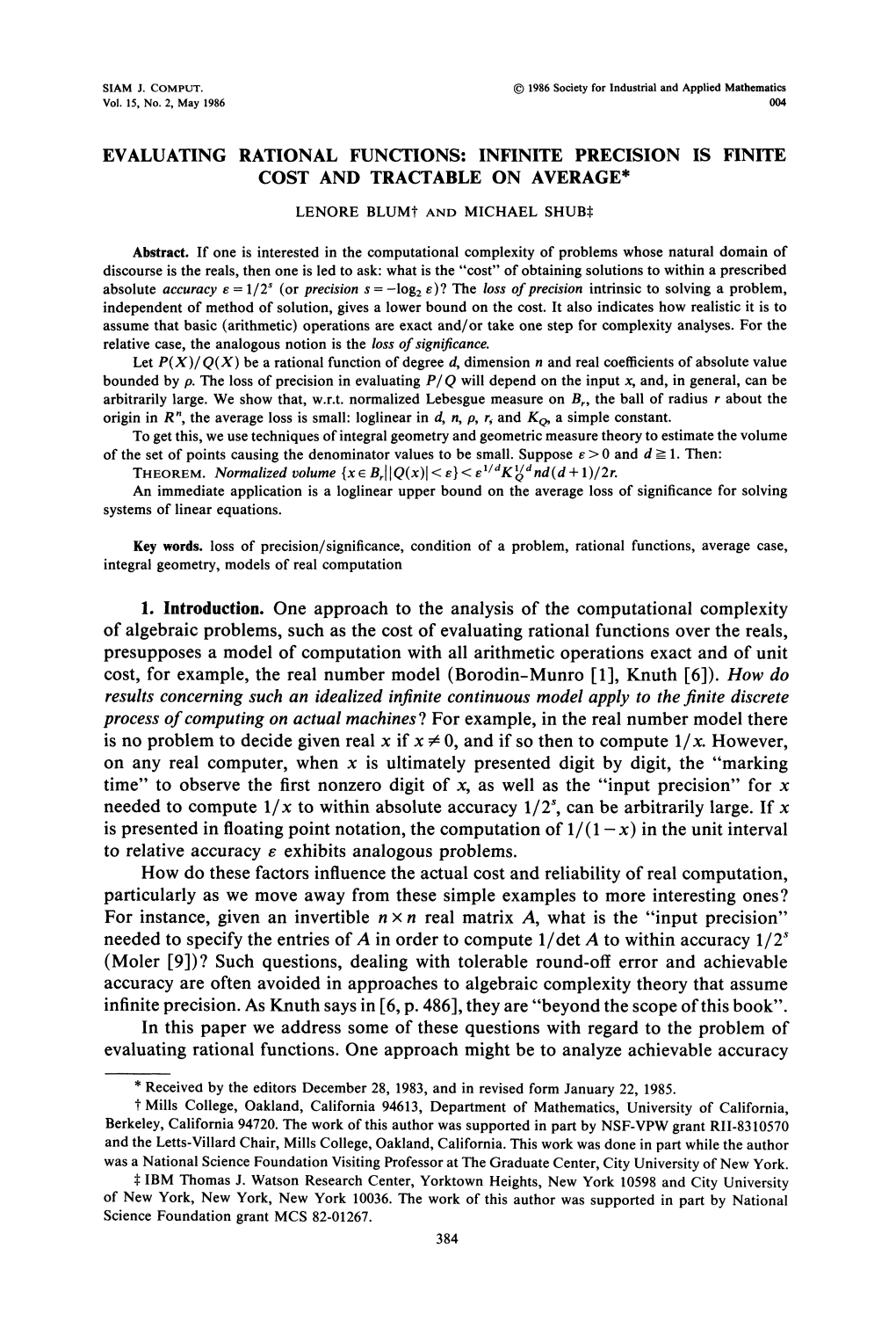 Evaluating Rational Functions: Infinite Precision Is Finite Cost and Tractable on Average*