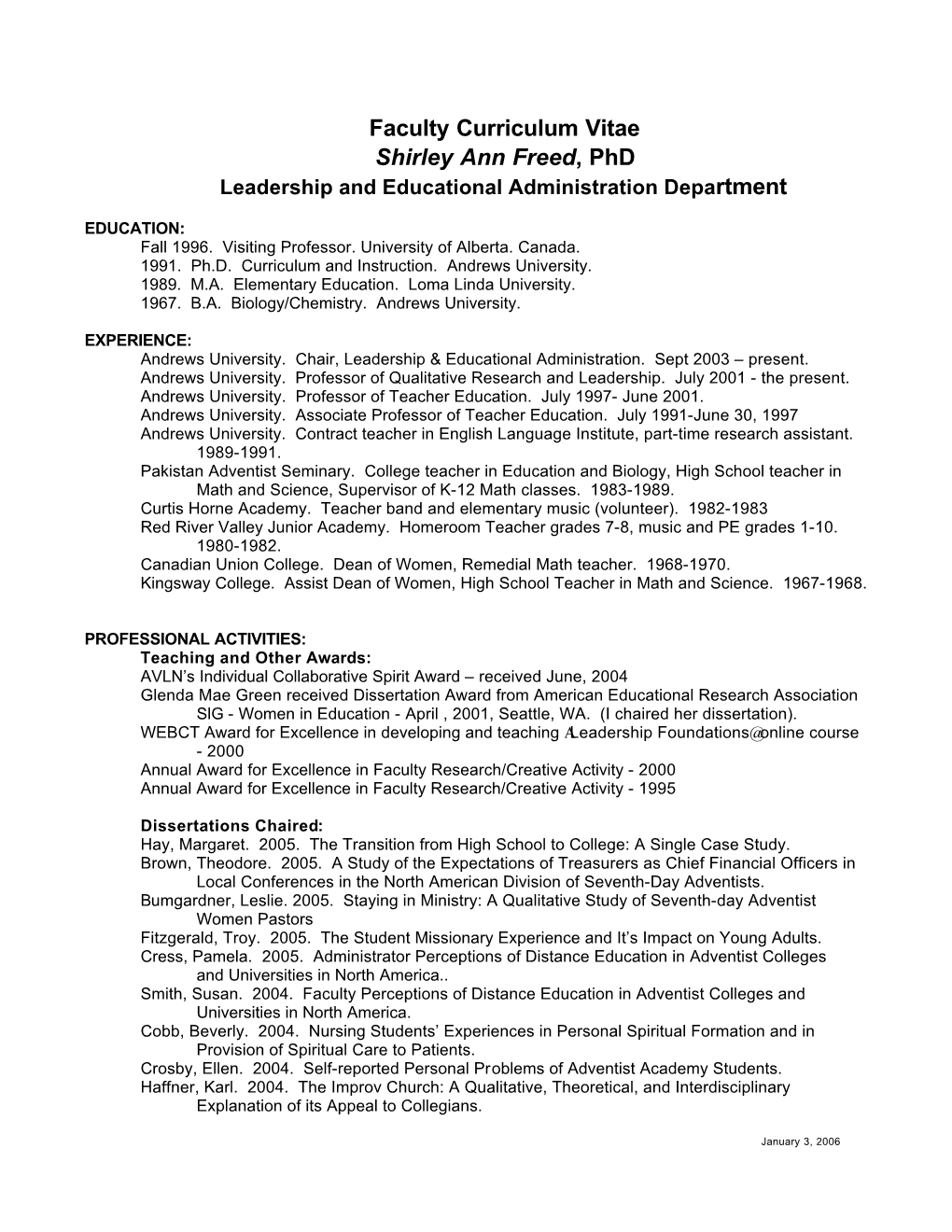 Faculty Curriculum Vitae Shirley Ann Freed, Phd Leadership and Educational Administration Department