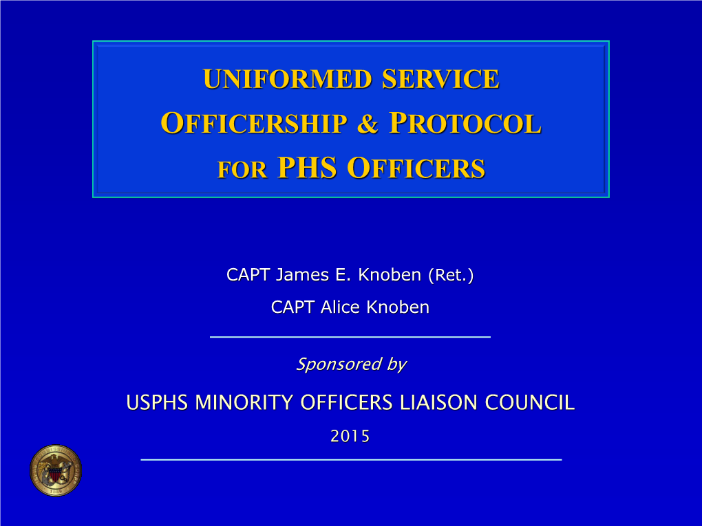 Uniformed Service Officership and Protocol for PHS Officers, 2015