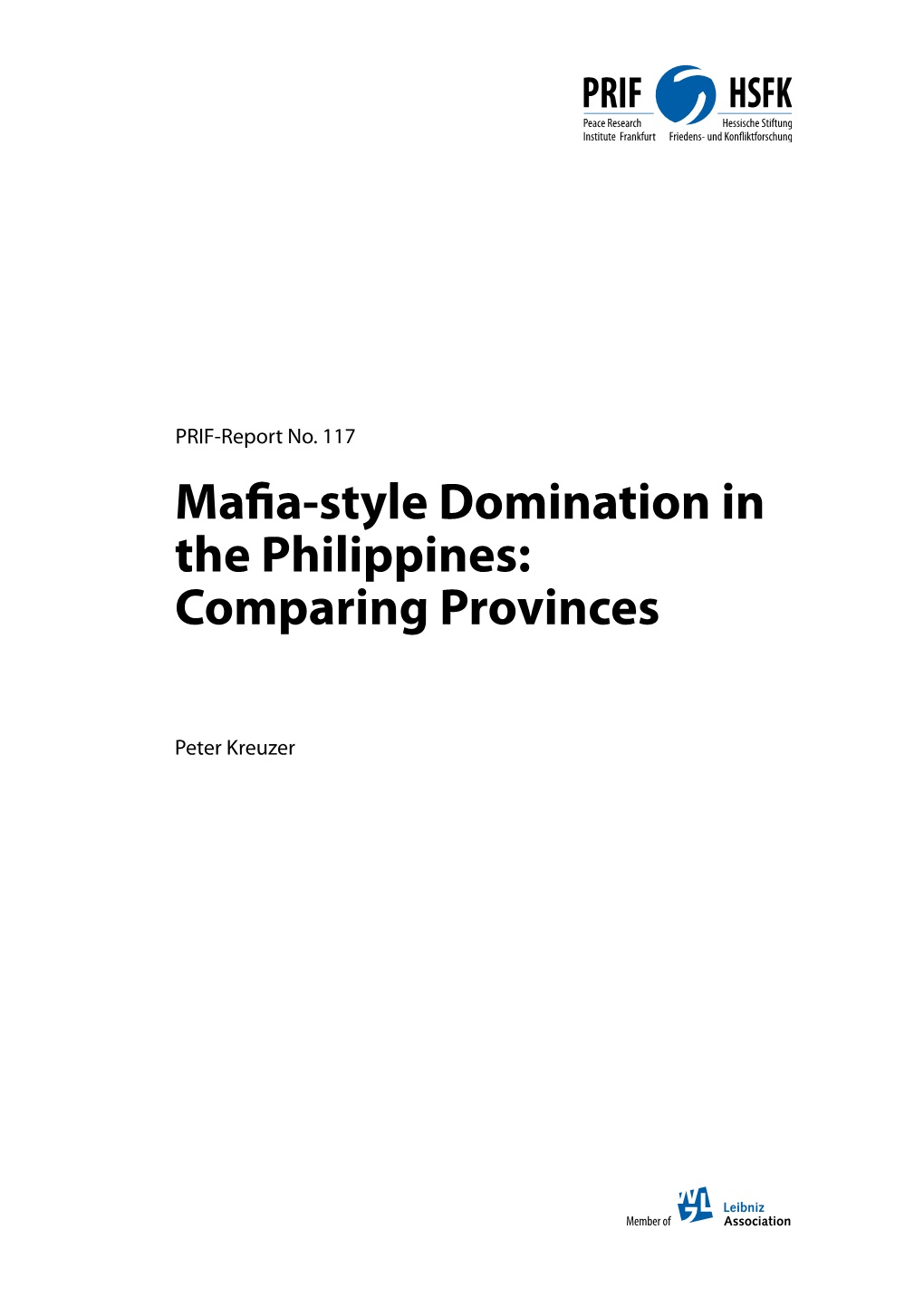 Mafia-Style Domination in the Philippines: Comparing Provinces