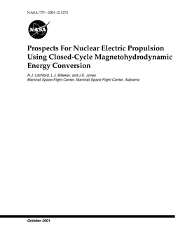 Prospects for Nuclear Electric Propulsion Using Closed-Cycle Magnetohydrodynamic Energy Conversion