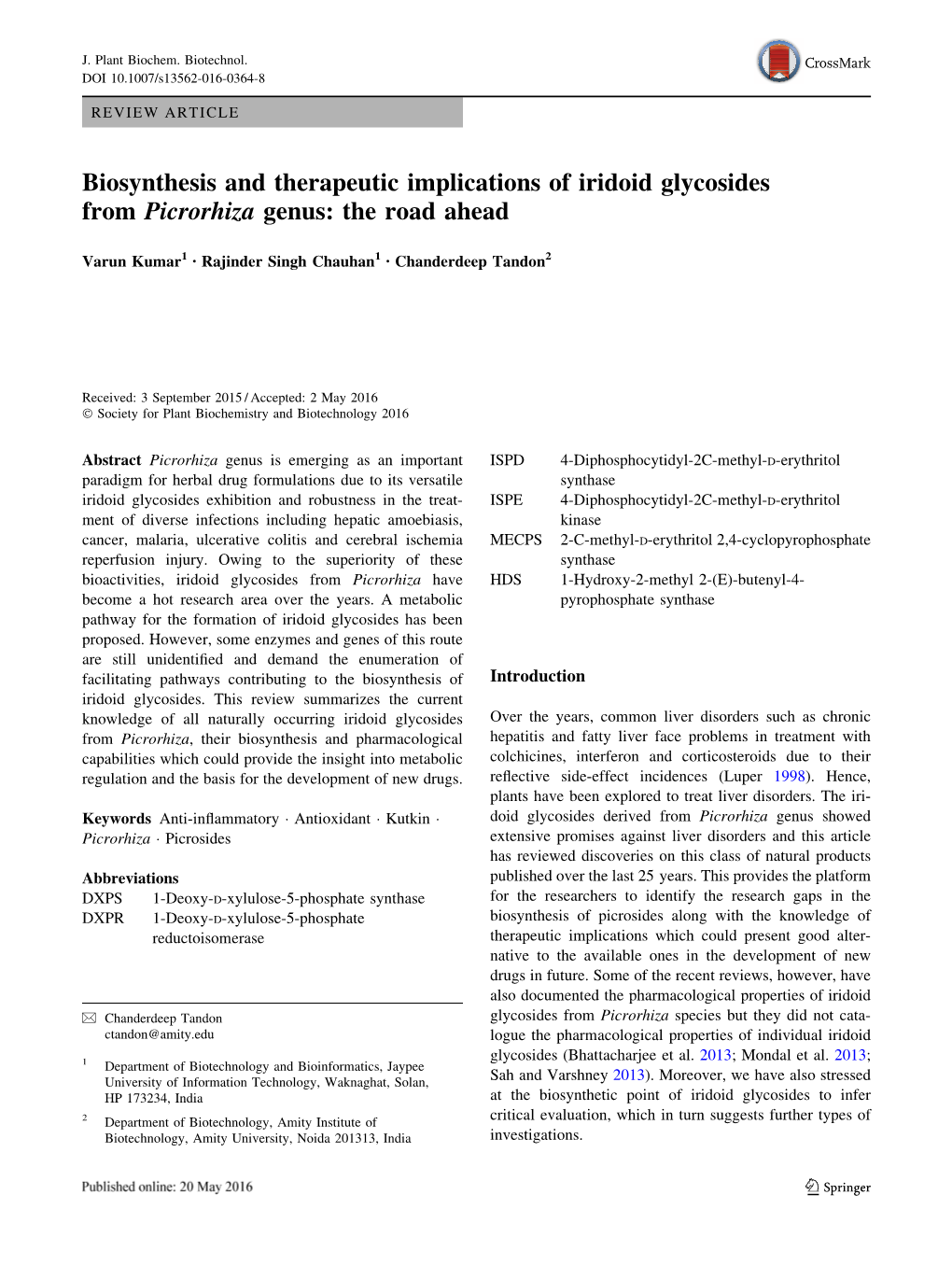 Biosynthesis and Therapeutic Implications of Iridoid Glycosides from Picrorhiza Genus: the Road Ahead