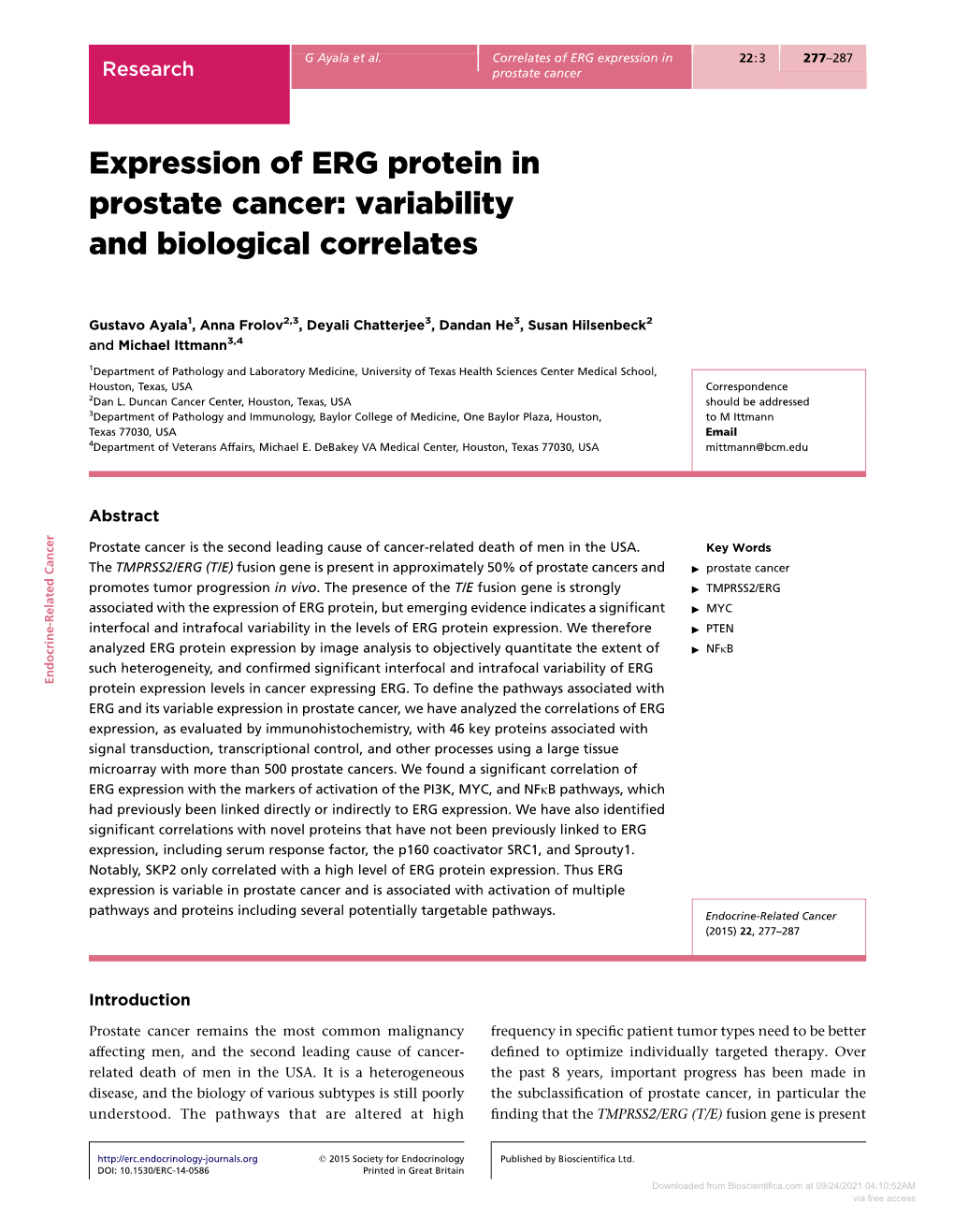 Expression of ERG Protein in Prostate Cancer: Variability and Biological Correlates