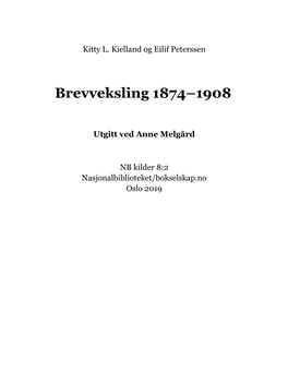 Brevveksling 1874-1908