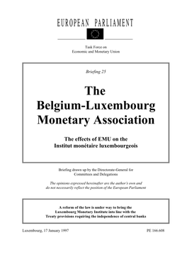 The Effects of EMU on the Institut Monétaire Luxembourgeois