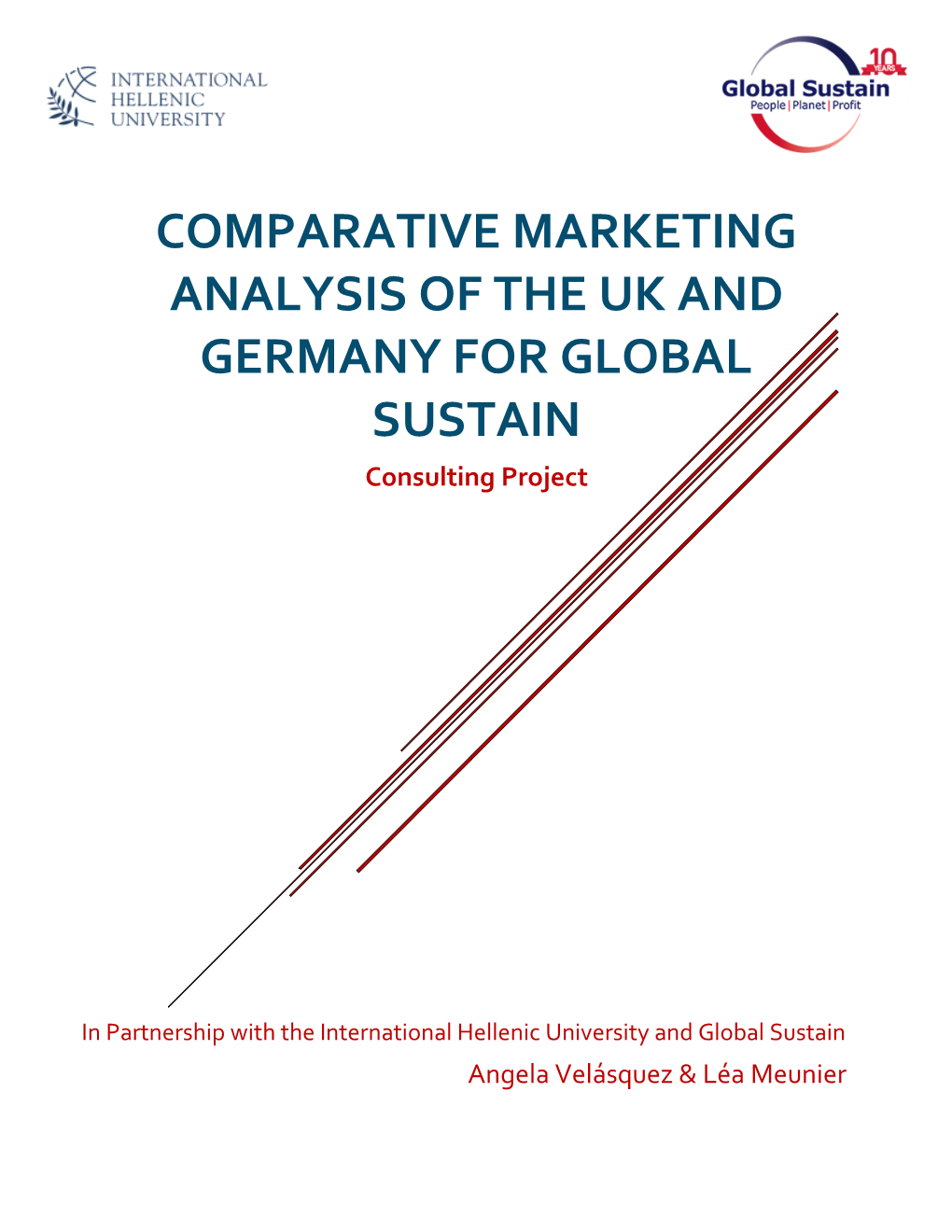 COMPARATIVE MARKETING ANALYSIS of the UK and GERMANY for GLOBAL SUSTAIN Consulting Project