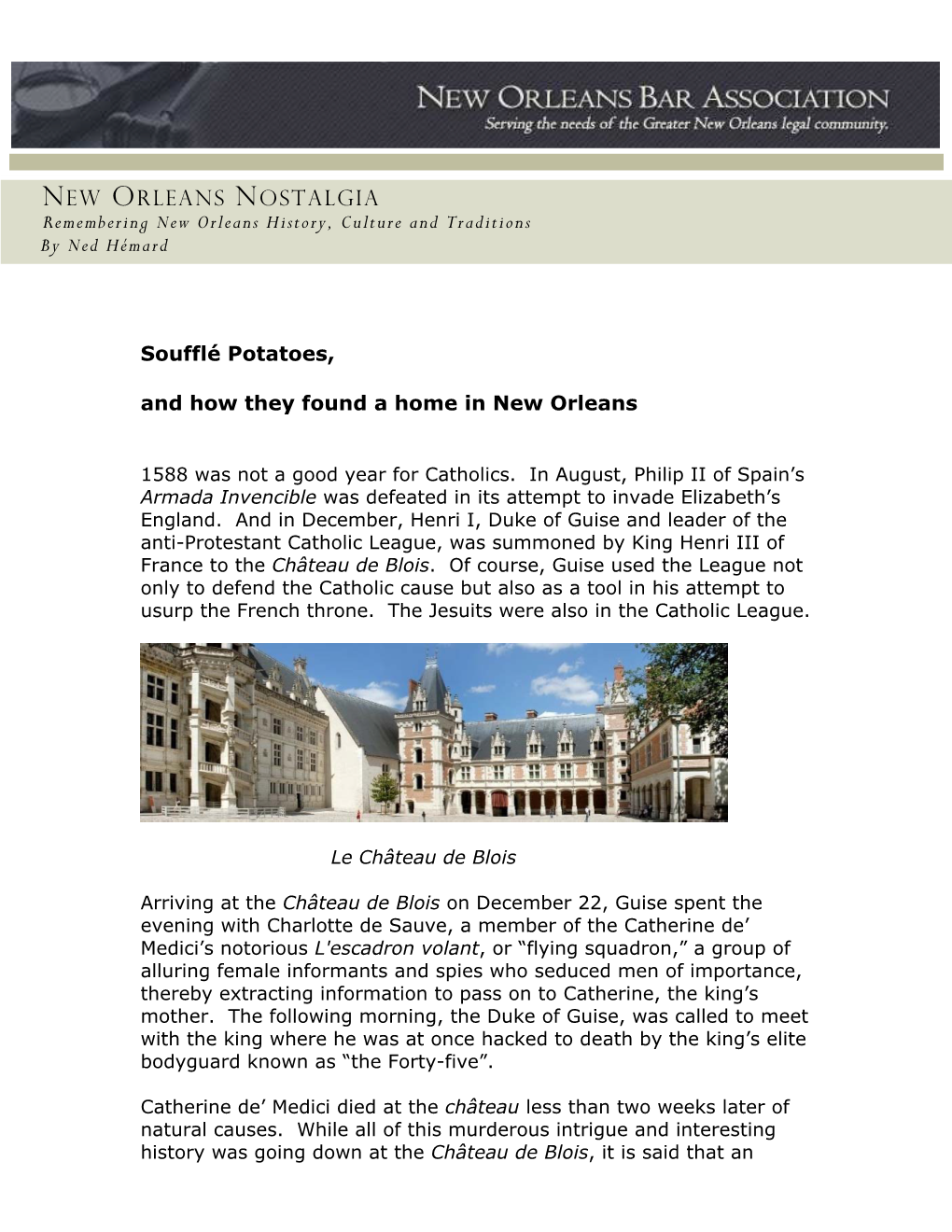 NEW ORLEANS NOSTALGIA Remembering New Orleans History, Culture and Traditions by Ned Hémard