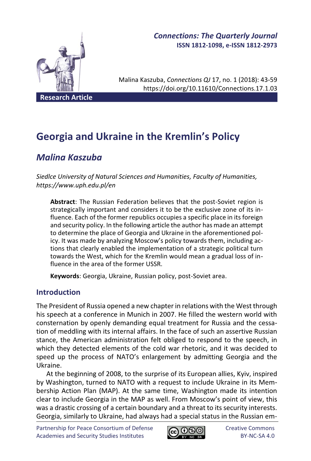 Georgia and Ukraine in the Kremlin's Policy