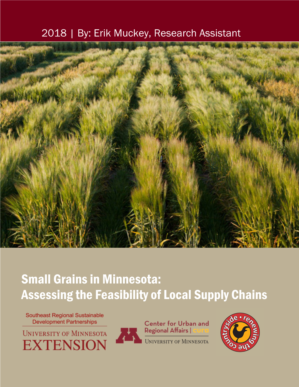 Small Grains in Minnesota: Assessing the Feasibility of Local Supply Chains