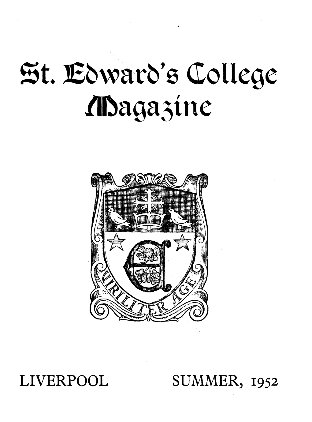 St Edwards Magazine Summer 1952