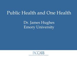 Public Health and One Health