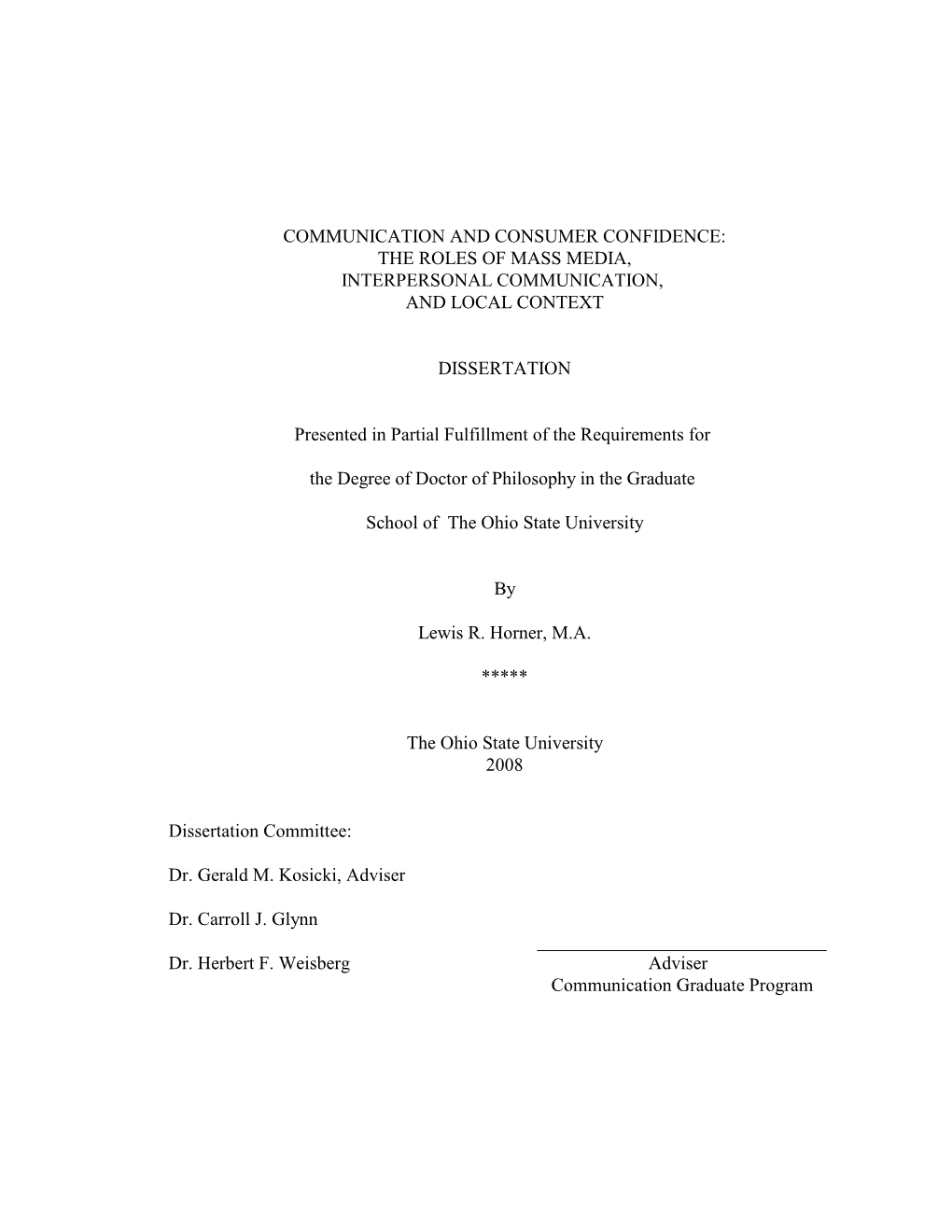 Communication and Consumer Confidence: the Roles of Mass Media, Interpersonal Communication, and Local Context